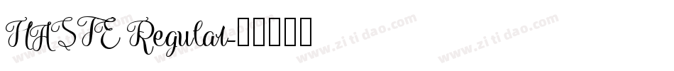 HASTE Regular字体转换
